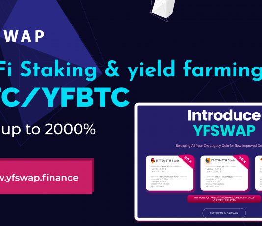 YFSwap to Turn Tradition Cryptocurrencies into High Yield DeFi Tokens YFSwap to Turn Tradition Cryptocurrencies into High Yield DeFi Tokens