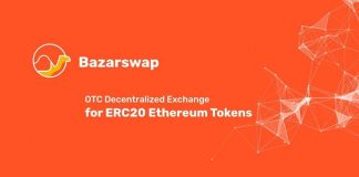 BazarSwap, World’s First Decentralized P2P Exchange for ERC20 Tokens Kickstarts Operations