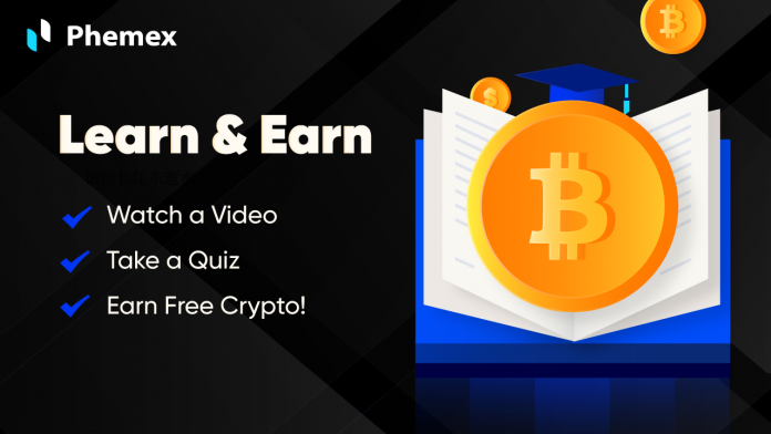 Phemex Launches Learn And Earn Program To Reward Users And Increase Adoption Phemex Launches Learn And Earn Program To Reward Users And Increase Adoption