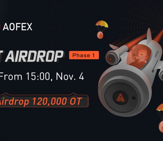 AOFEX Rolls out “OT Airdrop Program” and Distributes 120,00 0 OT at Stage 1 AOFEX Rolls out “OT Airdrop Program” and Distributes 120,00 0 OT at Stage 1