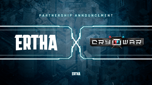 Ertha Partners with Cryowar Ertha Partners with Cryowar
