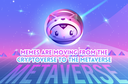 Memes are Moving from the Cryptoverse to the Metaverse