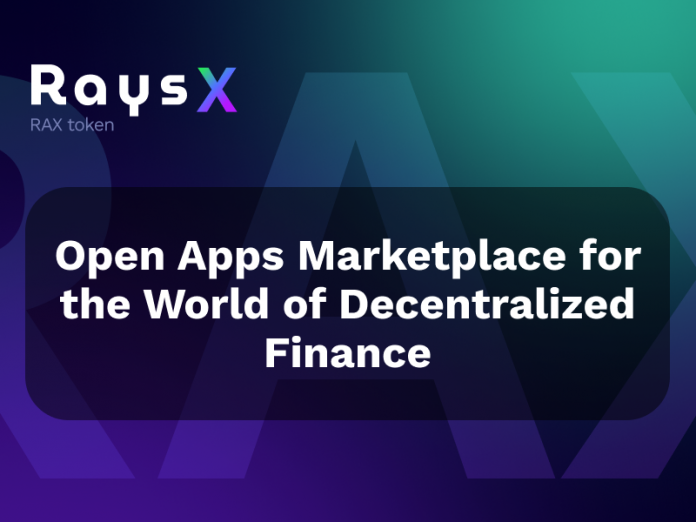 DEX Endless: How Ray.sX Constructs an Open Apps Market for the World of Decentralized Financing
