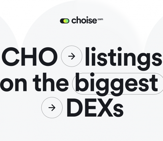 After Different Token Sale Beats, ‘MetaFi’ Platform Choise.com Will List CHO Token on Popular Exchanges