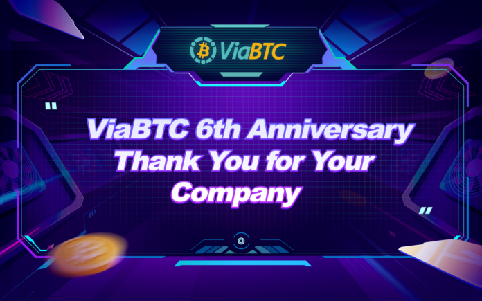 ViaBTC’s Sixth-Anniversary Occasions Pertain to an Effective End, Bringing 10s of Countless Users to a Crypto Carnival