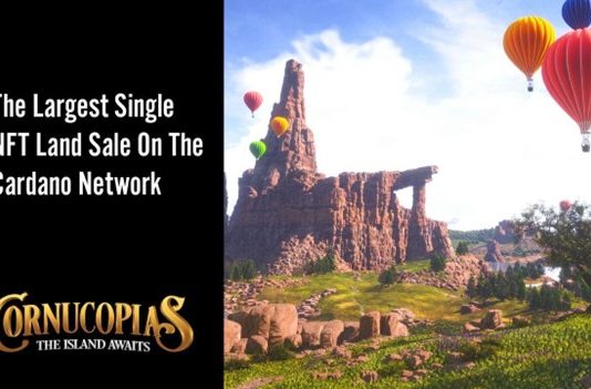 Cornucopias Finishes The Biggest single NFT Land Sale On The Cardano Network