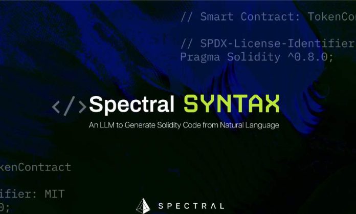 Spectral Launches Syntax, an LLM Enabling Web3 Customers to Construct Autonomous Brokers and Deploy Onchain Merchandise