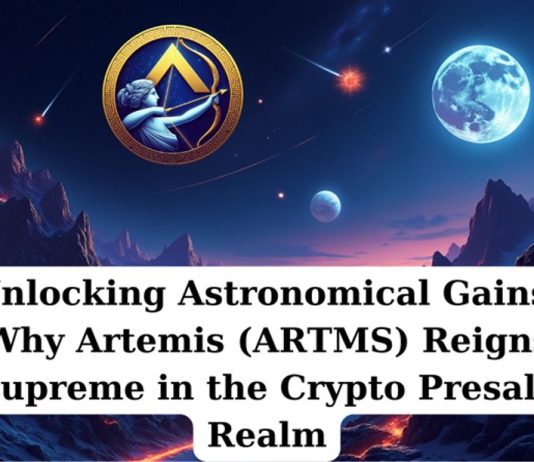 Unlocking Astronomical Beneficial properties: Why Artemis (ARTMS) Reigns Supreme within the Crypto Presale Realm