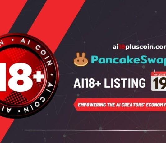 An Innovation for Content material Creators: AI18+ Token Launches on PancakeSwap on December 19
