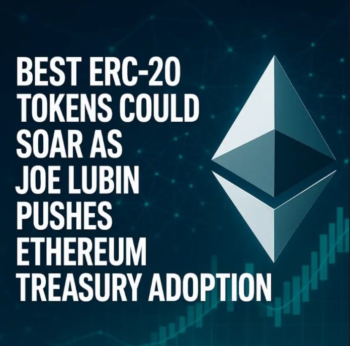 Greatest ERC-20 Tokens Might Soar as Joe Lubin Pushes Ethereum Treasury Adoption