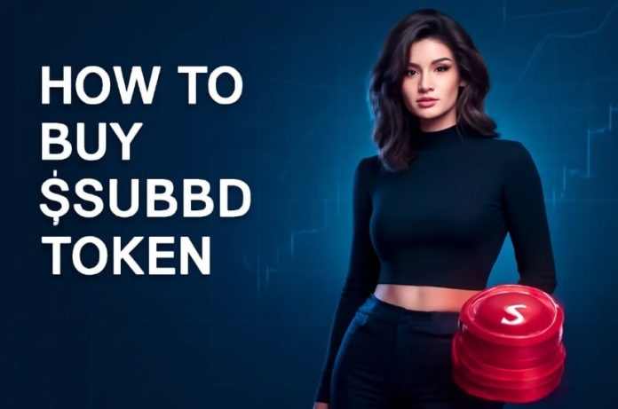 Learn how to Purchase SUBBD Token in 5 Straightforward Steps – A Full Information for 2025