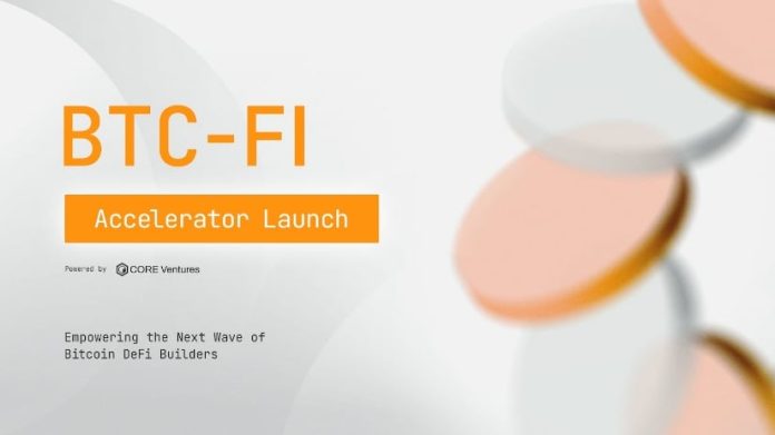 Core Ventures Launches BTC-FI Accelerator to Empower the Subsequent Wave of Bitcoin DeFi Builders