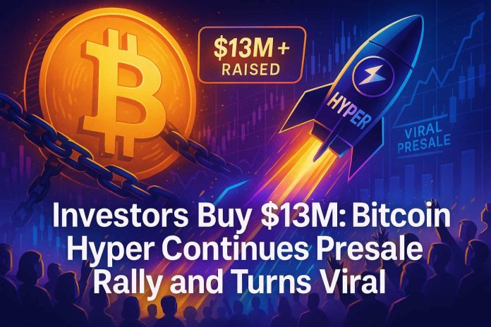 $13M Raised and Counting: Can Bitcoin Hyper Supercharge BTC?