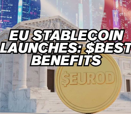 Century-Outdated Financial institution Launches First EU Stablecoin: $BEST Advantages