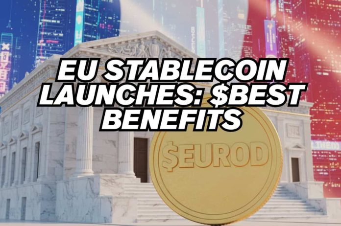 Century-Outdated Financial institution Launches First EU Stablecoin: $BEST Advantages