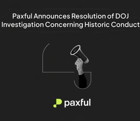 Paxful Publicizes Decision of DOJ Investigation Regarding Historic Conduct