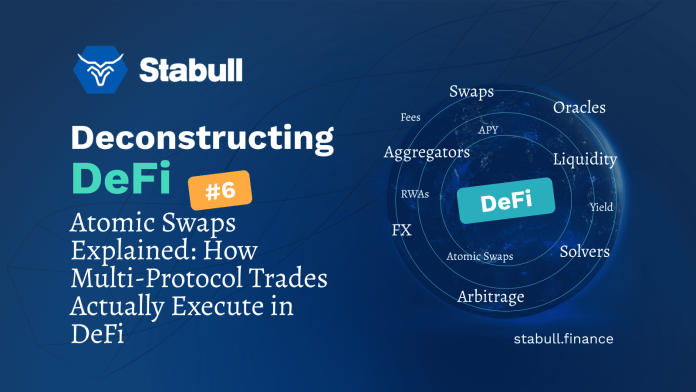 Atomic Swaps Defined: How Multi-Protocol Trades Truly Execute in DeFi