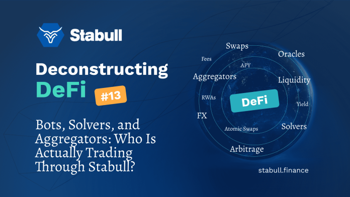 Bots, Solvers, and Aggregators: Who Is Really Buying and selling Via Stabull?