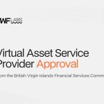 DWF Labs Expands World Regulatory Footprint with BVI Digital Asset Service Supplier Approval DWF Labs Expands World Regulatory Footprint with BVI Digital Asset Service Supplier Approval