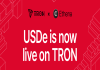 Ethena Brings USDe and sUSDe to TRON, Increasing Digital Greenback Entry Throughout Its Stablecoin Ecosystem Ethena Brings USDe and sUSDe to TRON, Increasing Digital Greenback Entry Throughout Its Stablecoin Ecosystem