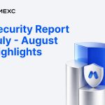 MEXC Releases July–August Safety Report: Over 38 Million USDT in Danger-Associated Funds Intercepted, Futures Insurance coverage Fund Reaches 792 Million USDT MEXC Releases July–August Safety Report: Over 38 Million USDT in Danger-Associated Funds Intercepted, Futures Insurance coverage Fund Reaches 792 Million USDT