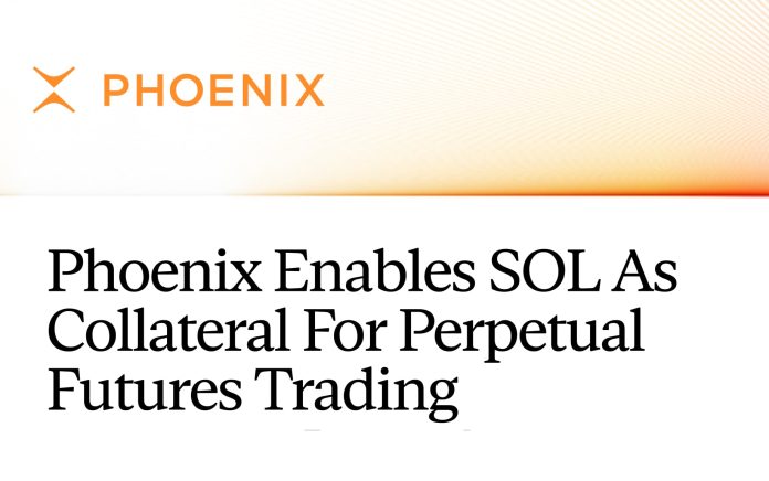 Phoenix Allows SOL as Collateral for Perpetual Futures Buying and selling Phoenix Allows SOL as Collateral for Perpetual Futures Buying and selling