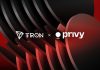 Privy Expands Assist for TRON with Enhanced Pockets and Fee Infrastructure for Builders Privy Expands Assist for TRON with Enhanced Pockets and Fee Infrastructure for Builders