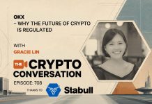 OKX – Why The Future Of Crypto Is Regulated