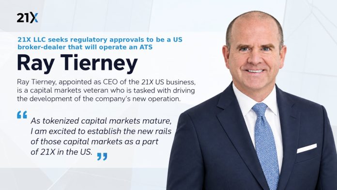 21X LLC Seeks Regulatory Approval to Function as a US Dealer Seller and Appoints Ray Tierney as CEO 21X LLC Seeks Regulatory Approval to Function as a US Dealer Seller and Appoints Ray Tierney as CEO