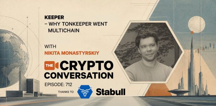 Keeper – Why Tonkeeper Went Multichain Keeper – Why Tonkeeper Went Multichain