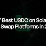 The 7 Finest USDC on Solana to XMR Swap Platforms in 2026