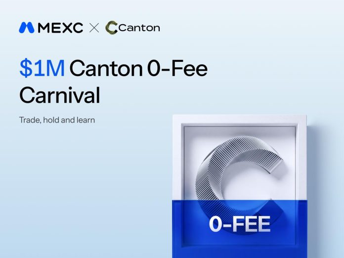 MEXC Launches Canton 0-Payment Carnival with $1M Prize Pool